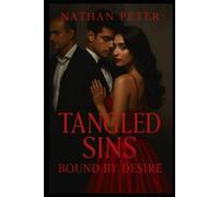 Tangles Sins: Bound by desire: 3