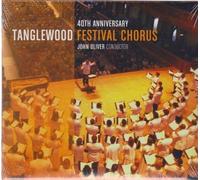 Tanglewood Festival Chorus - Celebrating The 40th Anniversary Of The Tanglewood