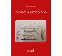 Tango a modo mio