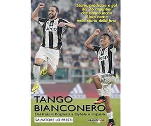 Tango bianconero [Paperback] [Jun 22, 2017] Lo Presti, Salvatore