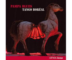 Tango Boréal - Denis Plante: Pampa Blues