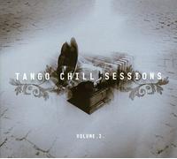 Tango Chill Sessions - Vol. 2-Tango Chill Sessions