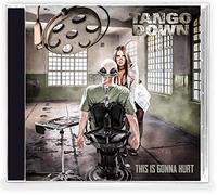 Tango Down - This Is Gonna Hurt