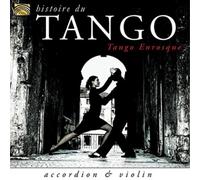 Tango Enrosque Histoire Du Tango: Accordion & Violin (CD) Album