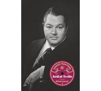 Tango Masters: Anibal Troilo: 1