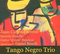 Tango Negro Trio - Tango Negro Trio