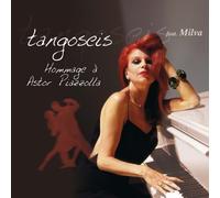 Tango Seis Feat. Milva - Hommage A Astor Piazzolla