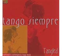 Tango Siempre: Tangled (CD) Tango Siempre