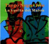 Tango Trio - La Vuelta Del Malon [Import]