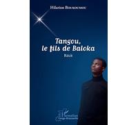 Tangou, le fils de Baloka: Récit