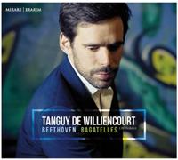 Williencourt, Tanguy De - Beethoven Bagatelles