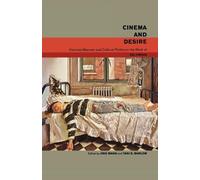 Tani E. Barlow Cinema and Desire (Tascabile)