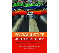 Tania Burchardt Social justice and public policy (Tascabile)