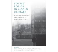 Tania Burchardt Social Policy in a Cold Climate (Copertina rigida)