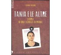 Tania e le altre. Storia di una giovane schiava bambina