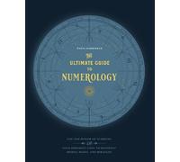 Tania Gabrielle The Ultimate Guide to Numerology (Tascabile)