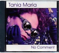 Tania Maria - No Comment