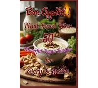Tania O'Neill Barbara O'Neill Bon Appetit Plant-Based Bliss (Tascabile)