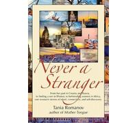 Tania Romanov Never a Stranger (Tascabile)