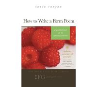 Tania Runyan How to Write a Form Poem (Tascabile)