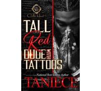 Taniece Tall Red Dude With Tattoos (Tascabile) Tall Red Dude with Tattoos