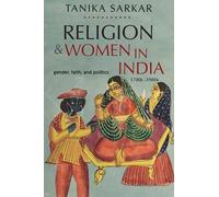 Tanika Sarkar Religion and Women in India (Copertina rigida)