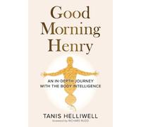 Tanis Helliwell Good Morning Henry (Tascabile)