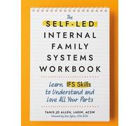 Tanis Jo Allen The Self-LED Internal Family Systems Workbook (Tascabile)