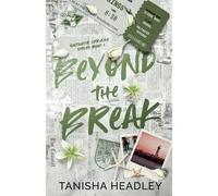 Tanisha Headley Beyond the Break (Tascabile)