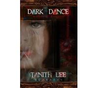 Tanith Lee Dark Dance (Tascabile) Blood Opera Sequence