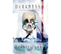 Tanith Lee Darkness, I (Tascabile) Blood Opera Sequence