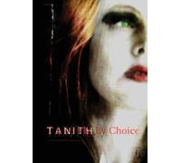 Tanith Lee Tanith By Choice (Tascabile)