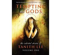 Tanith Lee Tempting the Gods (Copertina rigida)