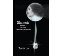 Tanith Lee The Ghosteria (Tascabile)