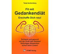 Tanja Aeckersbe Gedankendiät - Schlank und gesund durch die K (Copertina rigida)