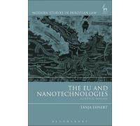 Tanja Ehnert The EU and Nanotechnologies (Copertina rigida)