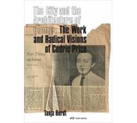 Tanja Herdt The City and the Architecture of Change (Tascabile)