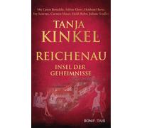 Tanja Kinkel Ca Reichenau - Insel der Geheimnisse: Historisch (Copertina rigida)