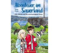 Tanja Klose Sab Abenteuer im Sauerland - Lilly, Nikolas und d (Copertina rigida)