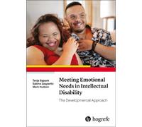 Tanja Sappok Sabine Zepperitz Meeting Emotional Needs in Intellectua (Tascabile)