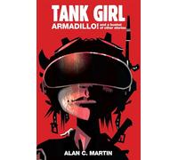 Tank Girl [Lingua Inglese]