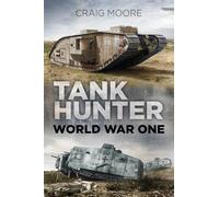 Tank Hunter: World War One