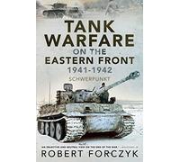 Robert Forczyk Tank Warfare on the Eastern Front, 1941-1942 (Tascabile)