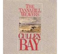 Tannahill Weavers - Cullen Bay