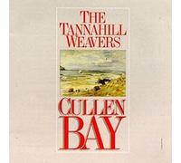 Tannahill Weavers - Cullen Bay