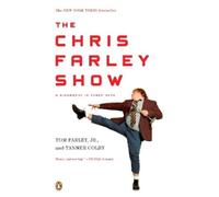 Tanner Colby Tom Farley The Chris Farley Show (Tascabile)