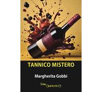 Tannico mistero