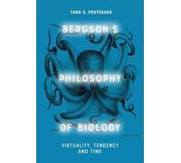 Tano S. Posteraro Bergson's Philosophy of Biology (Copertina rigida)