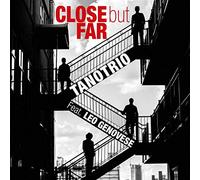 Close But Far - Tano Trio feat.genov (Audio cd)