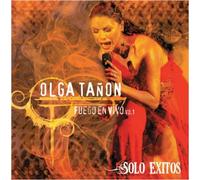 Tanon, Olga - Olga Fuego en Vivo 1